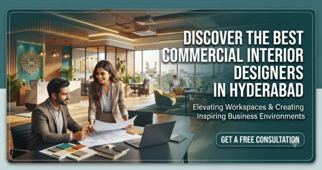 Best Commercial Interior Designer in Hyderabad